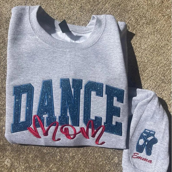 Dance Mom Or Custom Title Glitter Applique Embroidered Sweatshirt